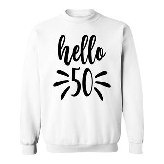 50Th Birthday Gift Shine Bright Hello Fifty Sweatshirt | Seseable CA
