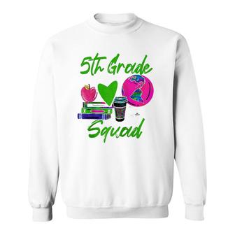 5Th Grade Squad Fifth Grade Teacher Back To School Coffee Raglan Baseball Tee Sweatshirt | Mazezy