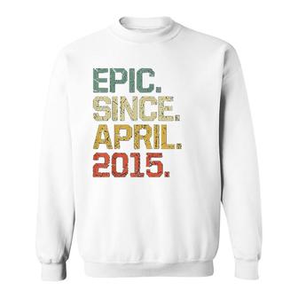 6 Years Old Epic Since April 2015 Sweatshirt | Mazezy