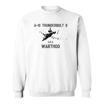 A 10 Warthog Attack Jet A 10 Thunderbol Sweatshirt | Mazezy