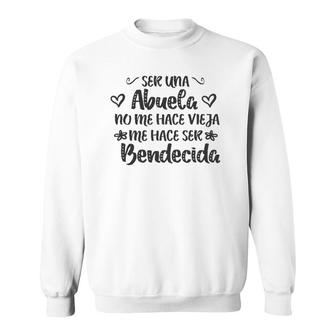 Abuela Bendecida Mother's Day Gift Spanish Grandmother Sweatshirt | Mazezy CA