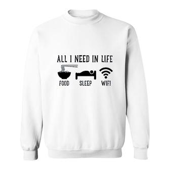 All I Need Is Food Sleep Wi-Fi Dog Mummy Mothers Day Sweatshirt - Thegiftio UK