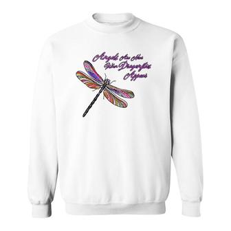 Angels Appear When Dragonflies Are Near - Gift Sweatshirt | Mazezy