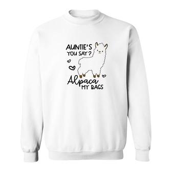 Auntie's You Say Alpaca My Bags Sweatshirt | Mazezy