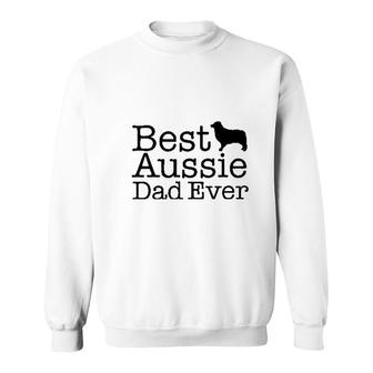 Australian Shepherd Best Aussie Dad Sweatshirt | Mazezy