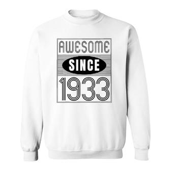 Awesome Since 1933 89 Years Old Birthday Gift Vintage Retro Sweatshirt | Mazezy