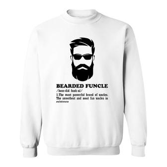 Bearded Funcle Funny Uncle Definition Funny Costume Sweatshirt | Mazezy