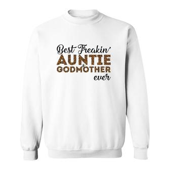 Best Freakin' Auntie & Godmother Ever Leopard Print Sweatshirt | Mazezy