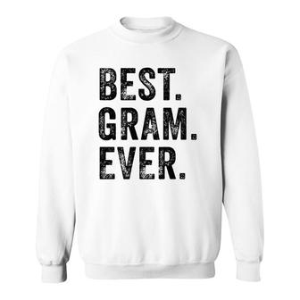 Best Gram Ever Funny Grandma Mom Mother's Day Vintage Sweatshirt | Mazezy