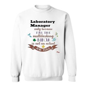 Best Laboratory Manager Sweatshirt | Mazezy