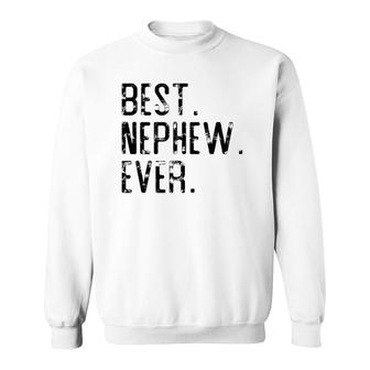 Best Nephew Ever Father’S Day Gift For Nephew Uncle Auntie Sweatshirt | Mazezy