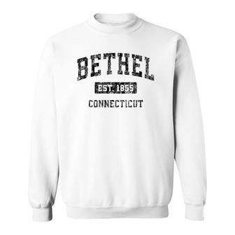 Bethel Connecticut Ct Vintage Design Black Design Sweatshirt | Mazezy UK