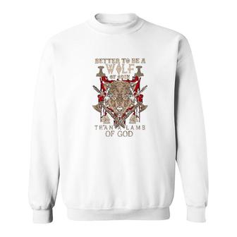 Better To Be A Wolf Of Odin Sweatshirt | Mazezy