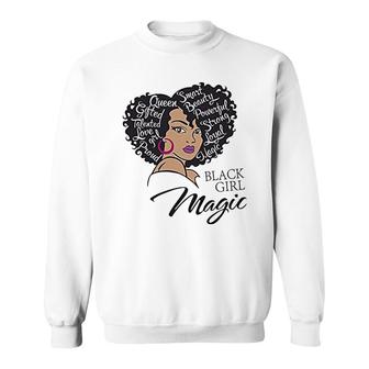 Black Girl Magic Afro Woman Girl Afro Queen Black Pride Gift Sweatshirt | Mazezy