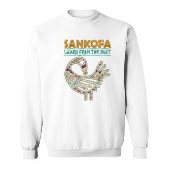Black History Sankofa African Bird Learn From The Past Sweatshirt | Mazezy