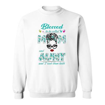 Blessed To Be Called Mom And Aunt Messy Bun Flower Floral Sweatshirt | Mazezy