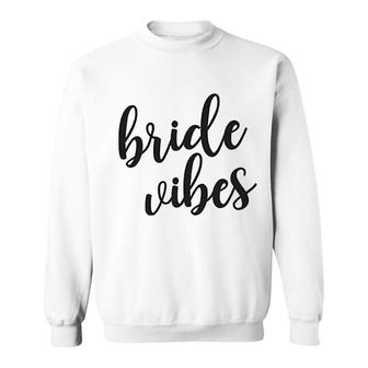 Bride Wifey Vibes Sweatshirt | Mazezy