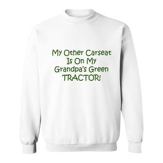 Carseat Grandpas Green Tractor Baby Sweatshirt | Mazezy