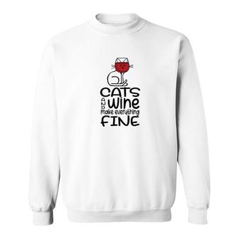 Cat And Wine Make Everything Fine Sweatshirt | Mazezy