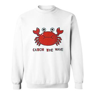 Catch The Wave Crab Sweatshirt | Mazezy