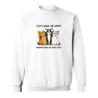 Cats Make Me Happy Sweatshirt | Mazezy