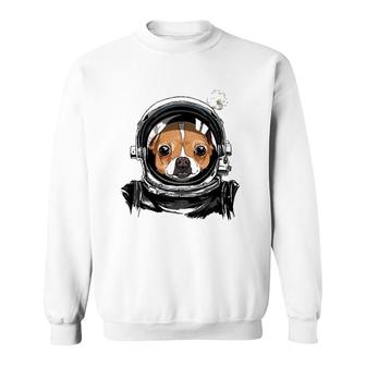 Chihuahua Dog Astronaut Space Exploration Astronomy Lover Sweatshirt | Mazezy