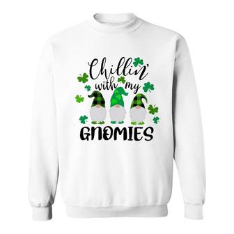 Chillin With My Gnomies St Patricks Day Sweatshirt | Mazezy