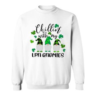 Chillin With My Lpn Gnomies St Patricks Day Sweatshirt | Mazezy