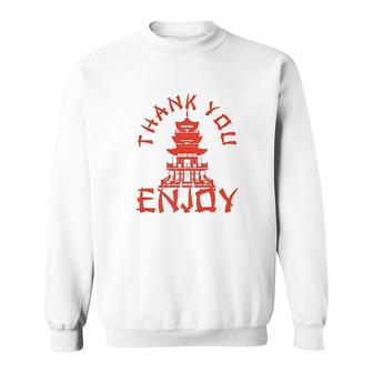 Chinese Take Out Thank You Enjoy Food Asian Chinese Takeout Sweatshirt - Thegiftio