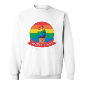 Choose Equality Custom Gift Sweatshirt | Mazezy