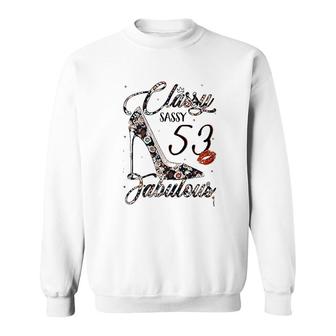 Classy Sassy 53 Fabulous Sweatshirt | Mazezy