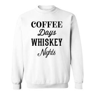 Coffee Days Whiskey Nights Cheers Y'all Day Drinking Sweatshirt | Mazezy CA