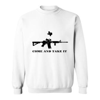 Come And Take It Sweatshirt | Mazezy
