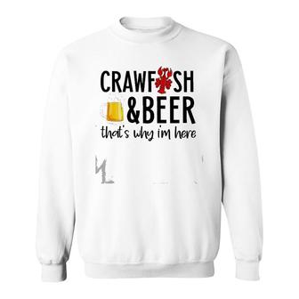 Crawfish And Beer Crawfish Boil Funny Cajun Lobster Party Sweatshirt | Mazezy