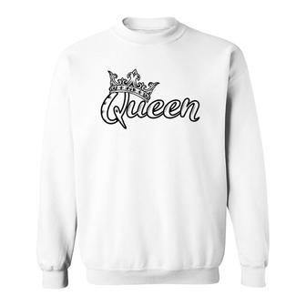 Crown Me Font Queen Gift Sweatshirt | Mazezy