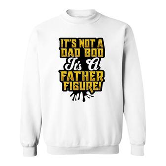 Dad Bod Father Figure T, Father's Day Dad Bod Sweatshirt | Mazezy