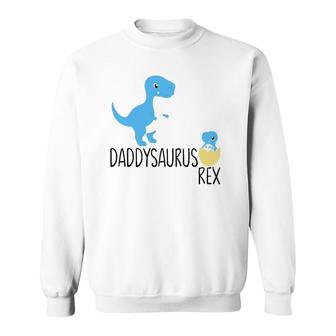 Daddysaurus Rex Dinosaur Babysaurus Dino Daddy Baby Gifts Sweatshirt | Mazezy UK