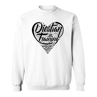 Dietitian In Training - Registered Dietitian Student Grad Sweatshirt | Mazezy
