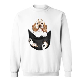 Dog Lovers Gifts Cocker Spaniel In Pocket Funny Dog Face Sweatshirt | Mazezy