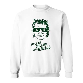 Dollar Dollar Bill Kirill Tank Top Sweatshirt | Mazezy