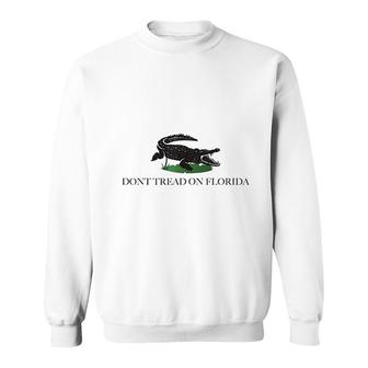 Don Not Tread On Florida 2022 Sweatshirt