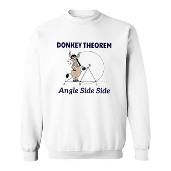 Donkey Theorem Angle Side Side Sweatshirt | Mazezy
