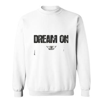 Dream On Lyric Sweatshirt | Mazezy