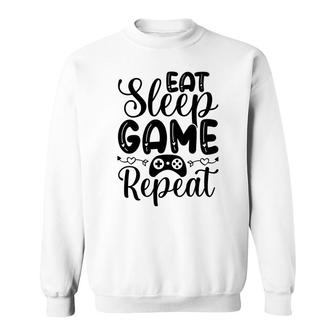 Eat Sleep Game Repeat Video Game Lover Sweatshirt - Thegiftio UK