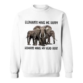Elephants Make Me Happy Sweatshirt | Mazezy