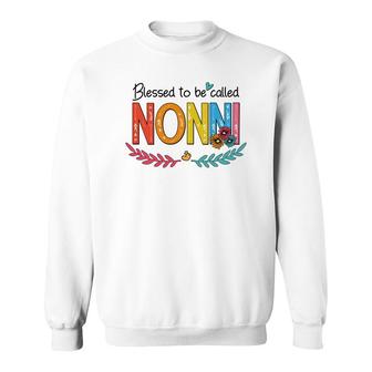 Flower Blessed To Be Called Nonni Funny Sweatshirt | Mazezy