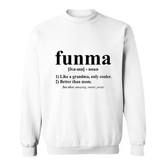 Funma Fun Grandma Funny Sweatshirt | Mazezy