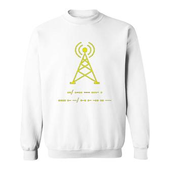 Funny Amateur Ham Radio Morse Code Gift Sweatshirt | Mazezy