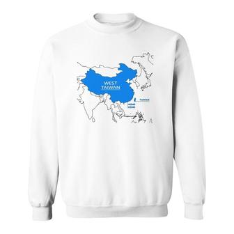 Funny China Map Define China Is West Taiwan Sweatshirt | Mazezy