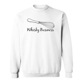Funny Cook Whisky Business Baker Baking Sweatshirt | Mazezy